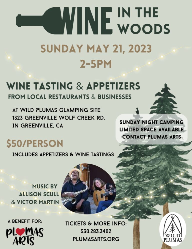 Wine in the Woods, a fundraiser for Plumas Arts